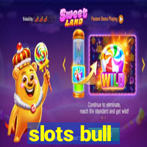 slots bull